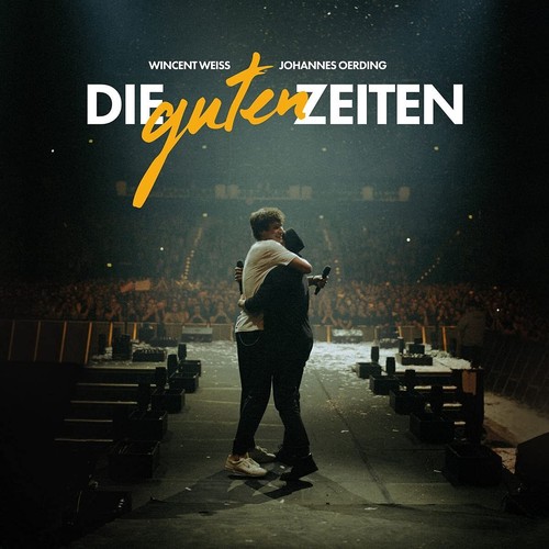 Wincent Weiss & Johannes Oerding Die Guten Zeiten (2-Track) (CD)