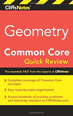 CLIFFSNOTES GEOMETRY COMMON CORE QUICK REVIEW By M. Sunil R. Koswatta EXCELLENT