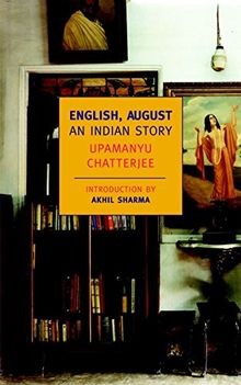 English, August: An Indian Story (New York Review Books ... | Buch | Zustand gut