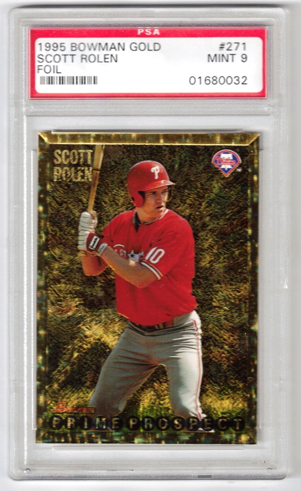 1995 BOWMAN GOLD FOIL #271 SCOTT ROLEN PSA 9 PHILLIES