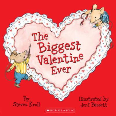 The Biggest Valentine Ever - Paperback By Kroll, Steven - GOOD