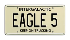 Spaceballs | Mel Brooks | Winnebago | EAGLE 5 | Metal Stamped Prop License Plate