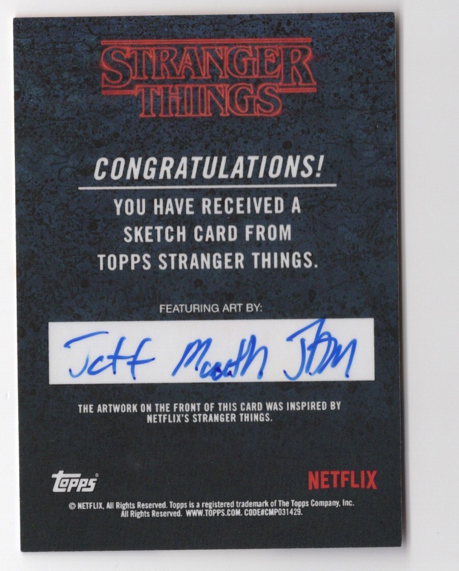 2018 Topps Stranger Things Season 1 Sketch Card by Jeff Meuth 1/1