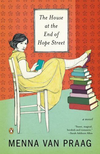 The House at the End of Hope Street: A Novel , van Praag, Menna - Foto 1 di 1
