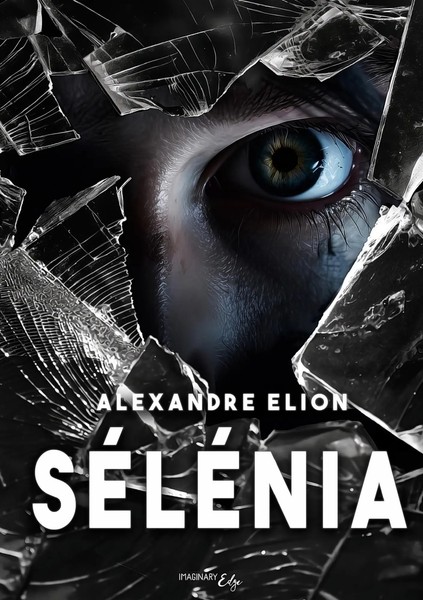 Alexandre Elion | SéLéNia | Taschenbuch | FranzöSisch (2025) | Imaginary Edge-image