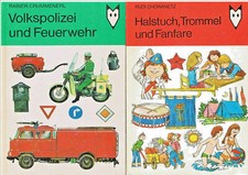 Halstuch, Trommel und Fanfare  & Volkspolizei und Feuerwehr