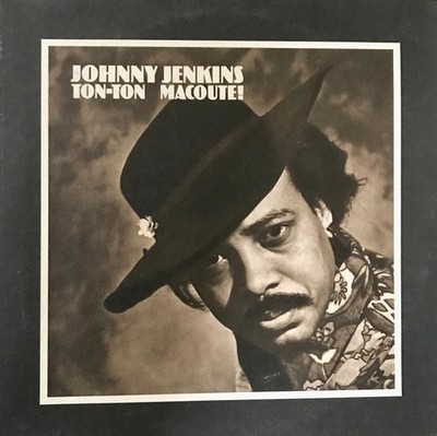 Johnny Jenkins - Ton-Ton Macoute! (LP) 0 US (NM or M-)