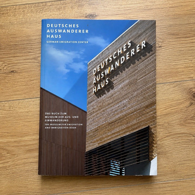 Deutsches Auswanderer Haus Museumskatalog Deutsch/Englisch Sachbuch Geschichte