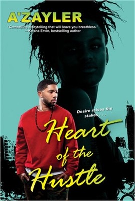 Heart of the Hustle (Paperback or Softback)