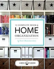 The Complete Book of Home Organization - Paperback - GOOD