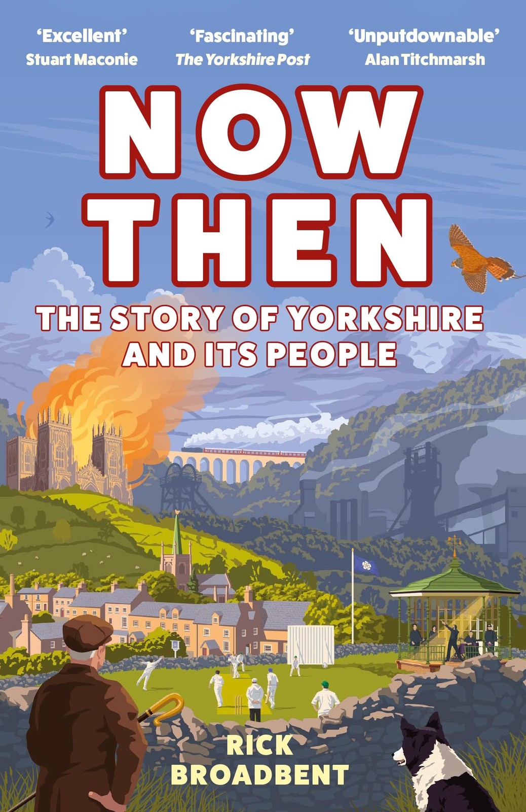 Now Then: The Story of Yorkshire and its People by Rick Broadbent | Paperback - Image 4