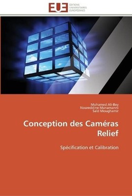 Conception des camras relief: Sp?(C)cification et Calibration by Collectif (Fren