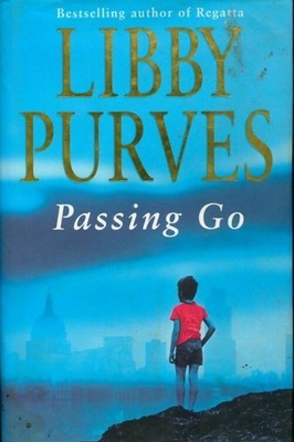 Passing go - Libby Purves - V218605