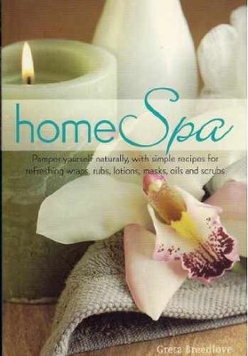 Home Spa - Paperback, by Breedlove Greta - Very Good