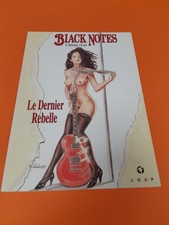 ERSEL / DELVAUX BLACK NOTES LE DERNIER REBELLE ED LOUP 2000 EO COMME NEUF