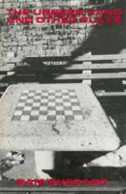 The Unseen Hand and Other Plays by Sam Shepard (Applause Books) by Shepard, Sam