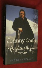 Johnny Cash : He Walked the Line 1932-2003 by Garth Campbell (2003, HCDJ) NEW
