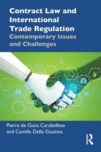 Contract Law And International Trade Regulation Carabellese (U. A.) Taschenbuch-image