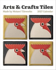 Mini Wall Calendar 2027, Arts & Crafts Tiles: Made by Motawi Tileworks, 12 Month