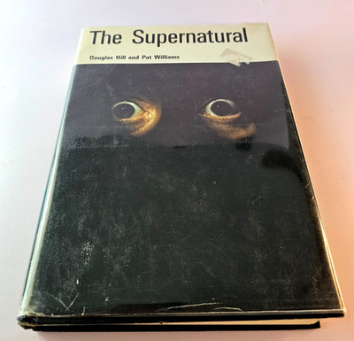 The Supernatural by Douglas Hill & Pat Williams 1965 1st Edition HC/DJ Good+