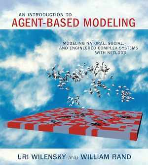 An Introduction to Agent-Based - Paperback, by Wilensky Uri; Rand - Very Good