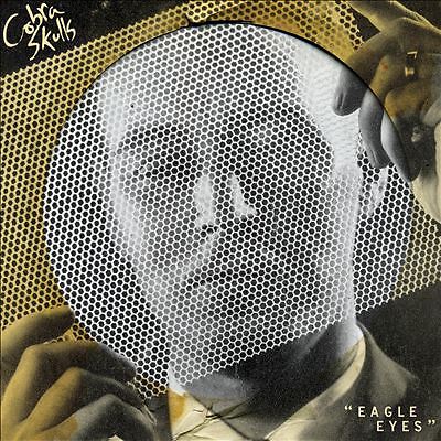 Cobra Skulls Eagle Eyes [New & Sealed] 12"" Vinyl