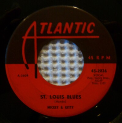 MICKEY & KITTY St. Louis Blues First Love Orig '59 ATLANTIC Mod Soul R&B 45 VG+