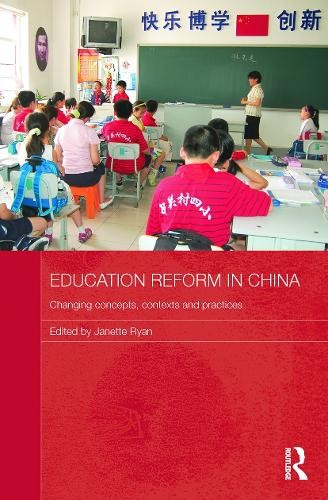 Education Reform in China by Janette Ryan - 9780415726146