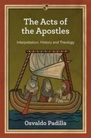 Osvaldo Padilla | The Acts Of The Apostles | Taschenbuch | Englisch (2016)