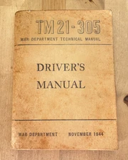 November 1944 TM 21-305 Driver's Manual US War Department Technical Manual 6"