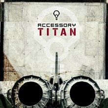 Titan von Accessory | CD | Zustand sehr gut