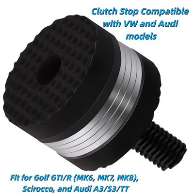 Clutch Stop Fits VW & Audi models,Golf GTI/R MK6,MK7,MK8, Scirocco,Audi A3/S3/TT