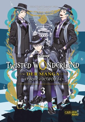 Twisted Wonderland: Der Manga - Episode of Octavinelle 3 | Yana Toboso (u. a.)