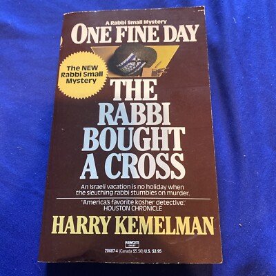 One Fine Day the Rabbi Bought a Cross