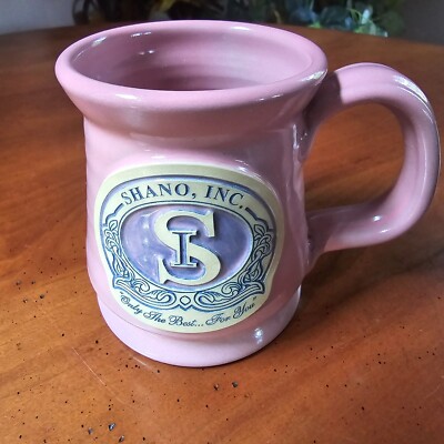 Deneen Pottery Stoneware Footed ''Shano, Inc. Only the Best for You'' Mug12oz Pink