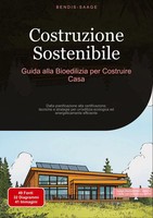 Bendis A. I. Saage - Italiano | Costruzione Sostenibile: Guida Alla...