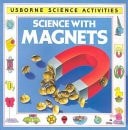 Science With Magnets (Usborne Science Activities) by Edom, Helen, Good Book