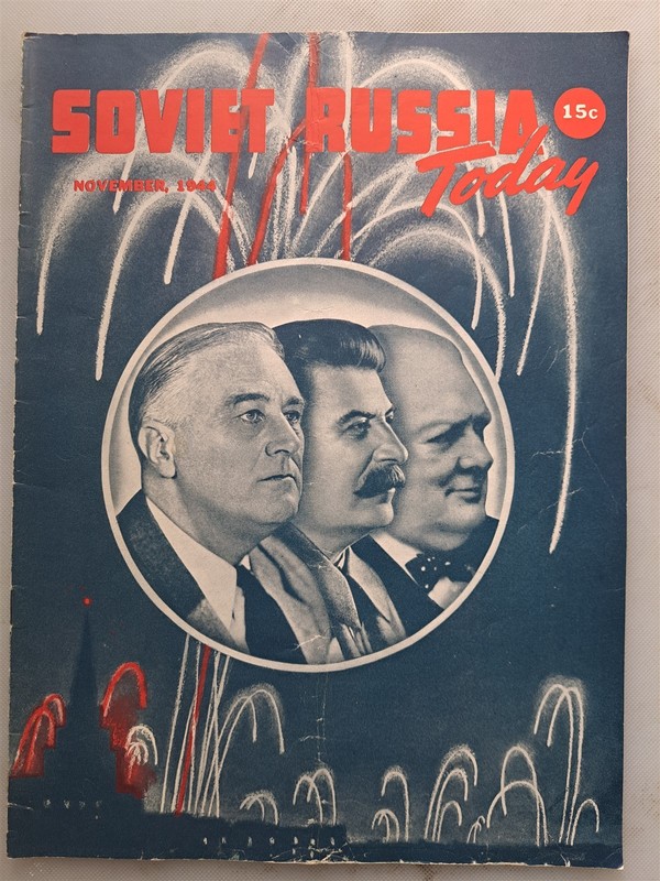 Soviet Russia Today Nov. 1944 WWII USSR Monthly, Stalin, FDR, Churchill Cvr
