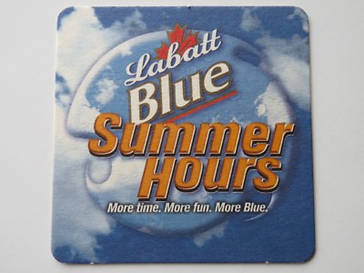 2003 Beer Brewery Coaster ~ LABATT Brewing Blue ~ Summer Hours = More Time & Fun