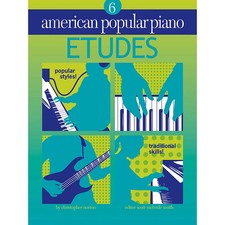 American Popular Piano - Etudes Level 6 Softcover Written by Christopher Norton