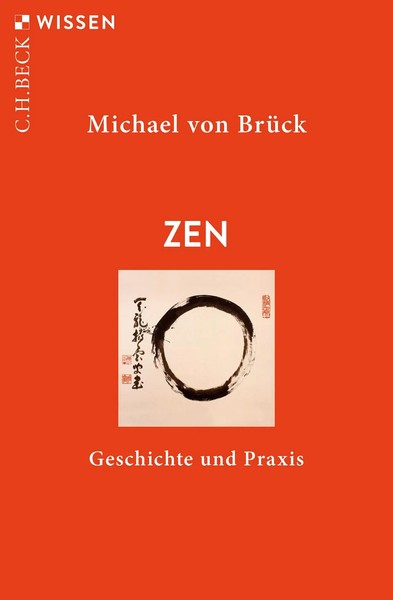 Zen | Geschichte Und Praxis | Michael Von BrüCk | Taschenbuch | Broschiert-image