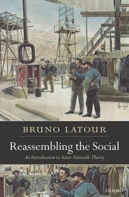 Reassembling the Social - 9780199256051