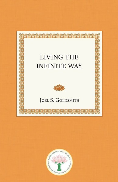 Living The Infinite Way | Joel S. Go*Dsmith | Taschenbuch | Englisch | 2019-image