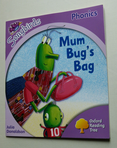 Oxford Reading Tree: Stage 1+: Songbirds: Mum Bug's Bag By Julia ...