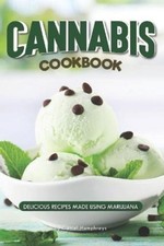 Daniel Humphreys Cannabis Cookbook (Tascabile)