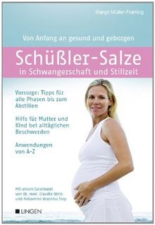 Schüßler-Salze in Schwangerschaft und Stillzeit: Von... | Buch | Zustand wie neu