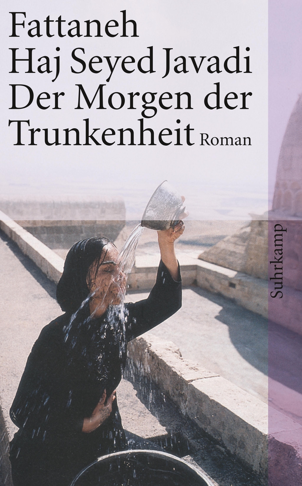 Thumbnail - Der Morgen Der Trunkenheit | Fattaneh Haj Seyed Javadi | Taschenbuch |