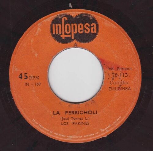 LOS PAKINES "La Perricholi / La Tapada" Cumbia Psych PERU 45 Listen - Picture 1 of 2