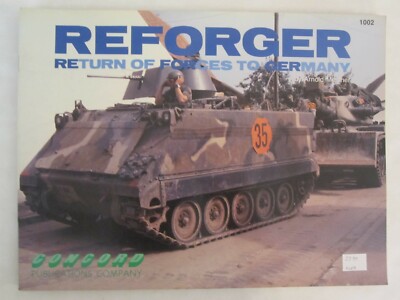 Concord - Reforger: Return of Forces to Germany (Firepower Pictorials 1000)