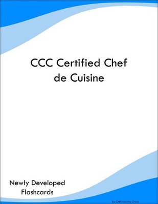 CCC Certified Chef de Cuisine Study Guide Prep Flashcards